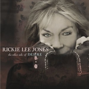 Rickie-Lee-Jones-The-Other-Side-Of-Desire-1-e1434052594304